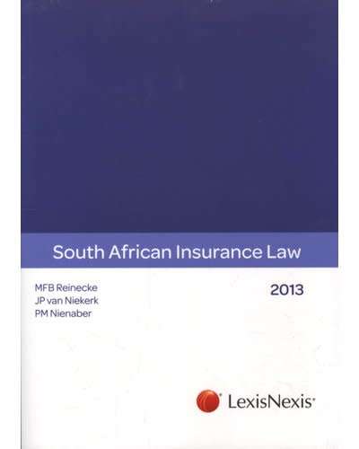 South African Insurance Law 2013 2E - FREE SHIPPING