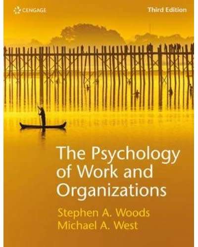 The Psychology of Work and Organizations 3e