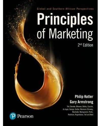 Principles Of Marketing - Global And South African Perspectives - FREE SHIPPING