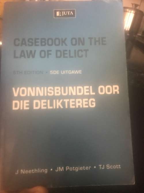 Casebook on the Law of Delict / Vonnisbundel oor die Deliktereg ( 5th Edition)(FREE SHIPPING)