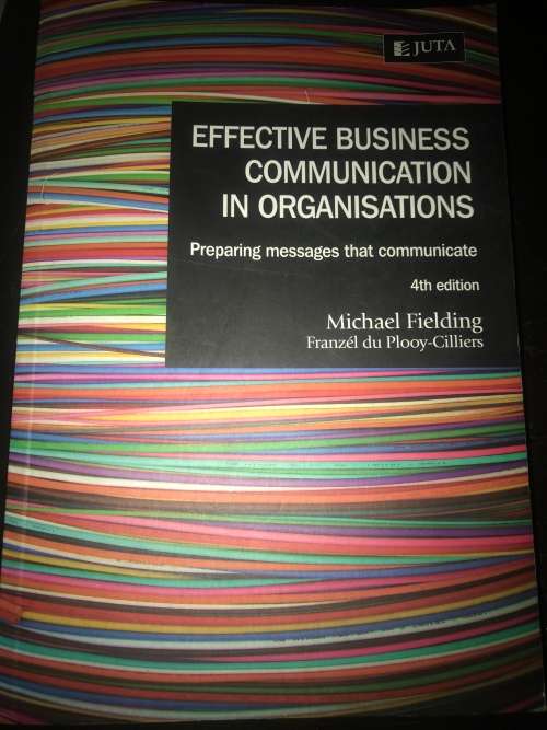 Effective Business Communication In Organizations 4th Edition