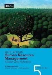 South African human resource management: theory and practice. 5th ed