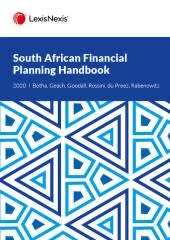 South African Financial Planning Handbook 2020A comprehensive commentary