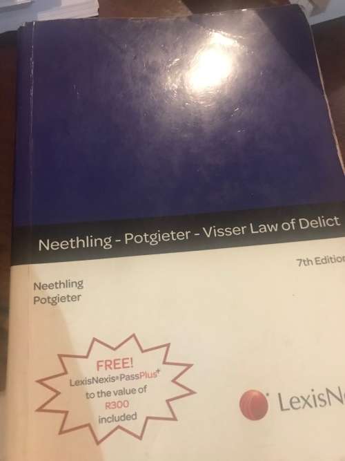 Law Of Delict (7th Edition)J. Neethling (FREE DELIVERY)