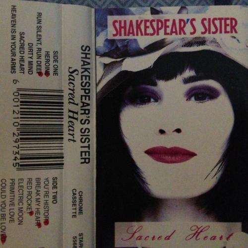 Cassette - Shakespear's Sister - Sacred Heart