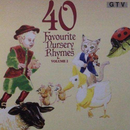CD - 40 Favourite Nursery Rhymes Volume 2
