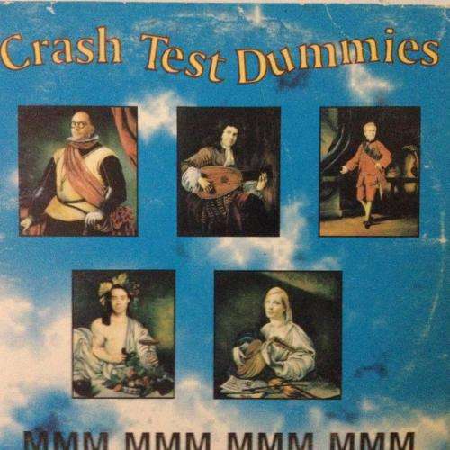 CD - Crash Test Dummies - MMM MMM MMM MMM (single)