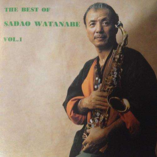CD - Sadao Watanabe - The Best of Vol 1.