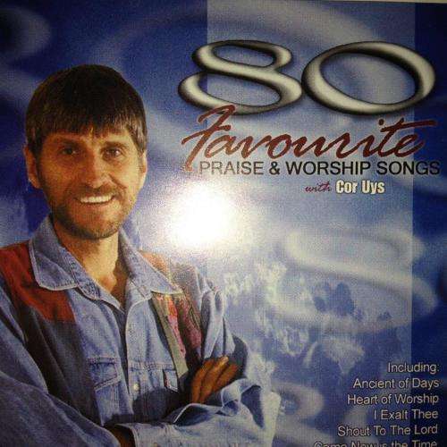 CD - Cor Uys - 80 Favourite Praise & Worship Songs