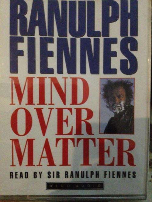 Cassette - Ranulph Fiennes - Mind Over Matter (2 cassettes)