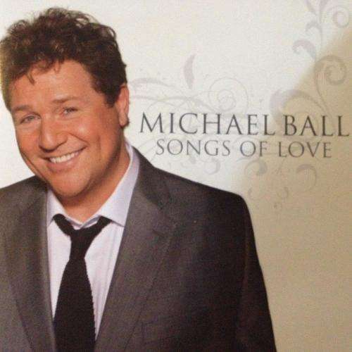 CD - Michael Ball - Songs Of Love