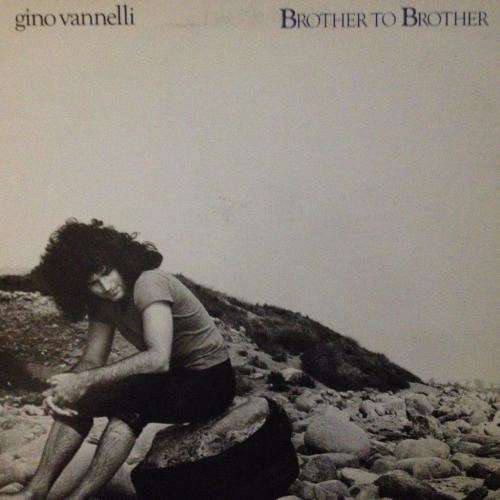 LP - Gino Vannelli - Brother To Brother