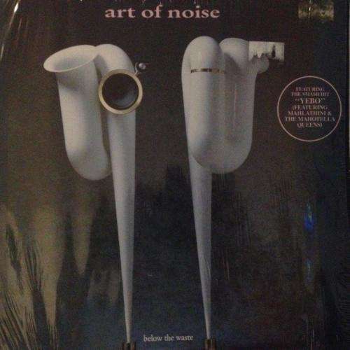 L.P. - Art of Noise - Below The Waste