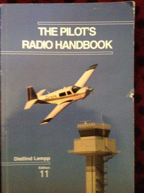 The Pilot's Radio Handbok - Dietlind Lempp edition 11 soft cover 192 pages
