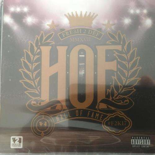 CD - Fresh 2 Def Hall of Fame F2D HOF (New Sealed)