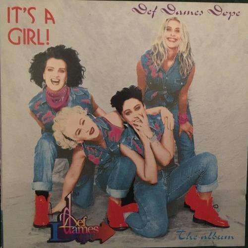 CD - Def Dames Dope - It's A Girl