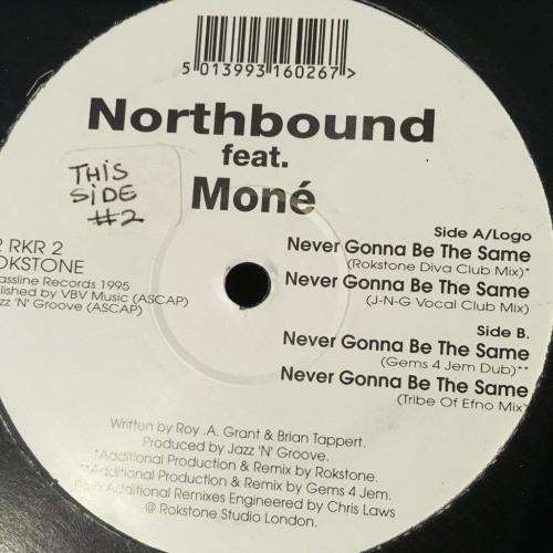 LP - Northbound - Never Be The Same (12")