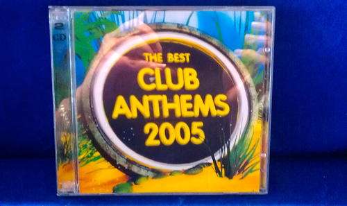 CD - The best - Club Anthems 2005