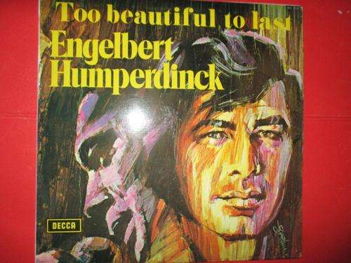 L.P. - Engelbert Humperdinck - Too beautiful to last