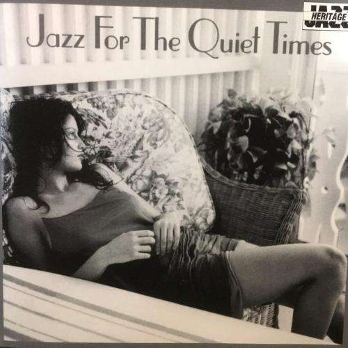 CD - Jazz For The Quiet Times