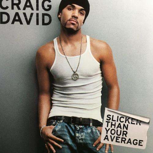CD - Craig David - Slicker Than Average