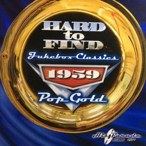 CD - Hard To Find Jukebox Classics 1059 Pop Gold