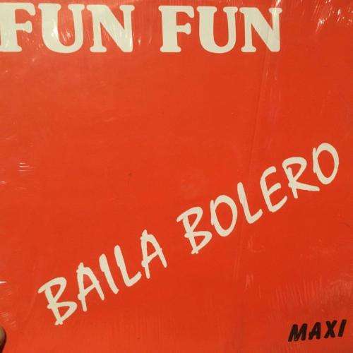 LP - Fun Fun - Baila Bolero MAXI 12"