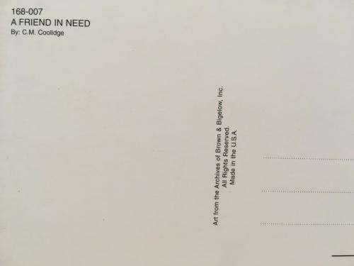 Post Card - A Friend In Need - Made In U.S.A. (N.O.S)