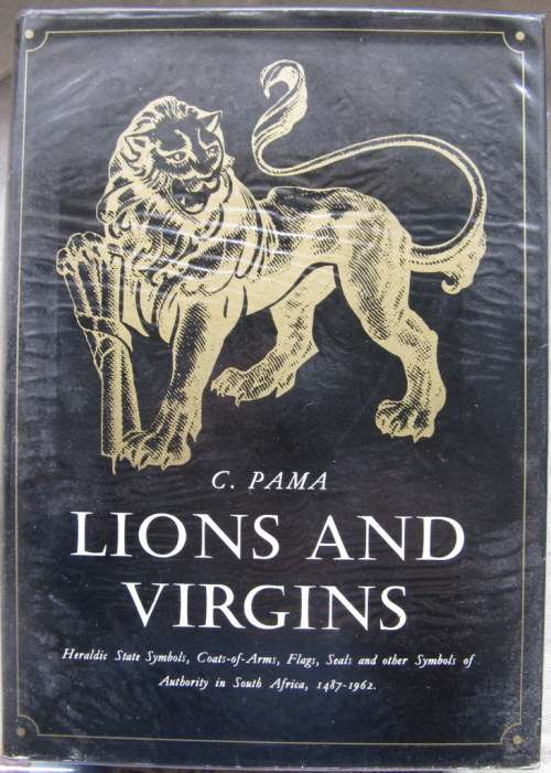 Lions and Virgins by C Pama 1st  hardcover 1965