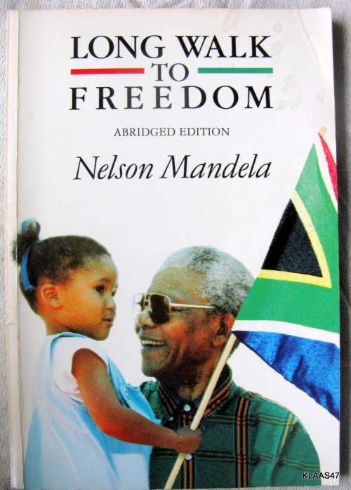 Long Walk to Freedom Abridged edition  by Nelson Mandela  ( thin book )