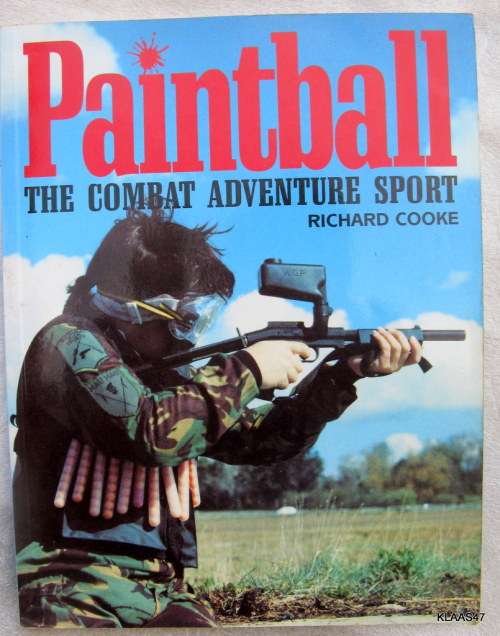 Paintball The combat adventure sport by Richard Cooke paperback 1991