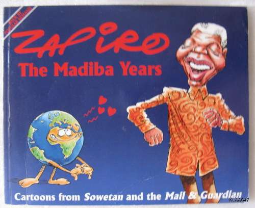 Zapiro The Madiba Years