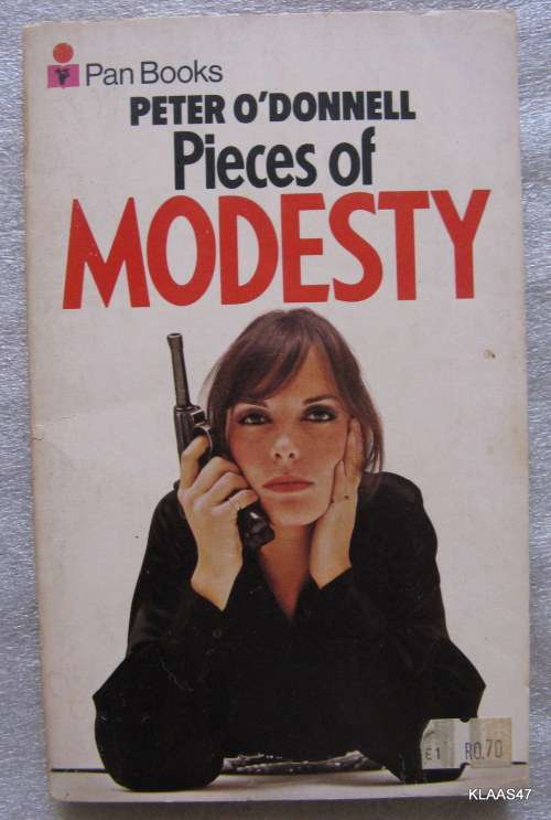 Pieces of Modesty  by Peter O'Donnell Pan books 1972