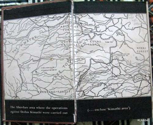 The hunt for Kimathi BY I.Henderson with P.Goodhart  1958 1 folding map (Nairobi...Mau Mau), illustr