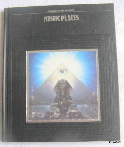 Mysteries Of The Unknown: Mystic Places - Time Life Hardcover