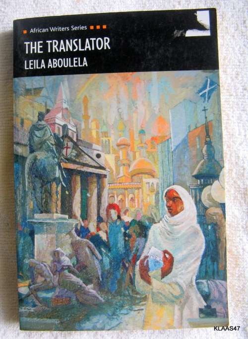 THE TRANSLATOR : LEILA ABOULELA : AFRICAN WRITERS SERIES : PAPERBACK