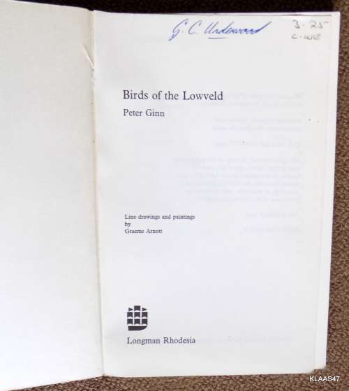BIRDS OF THE LOWVELD - PETER GINN - BUNDU SERIES 1974 PAPERBACK