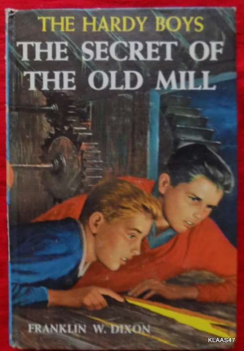 THE  HARDY BOYS THE SECRET OF THE OLD MILL BY FRANKLIN  W DIXON  HARDCOVER  1962