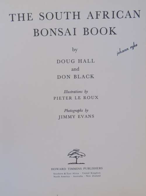 The South African Bonsai book by Doug Hall & Don Black  1983 hardcover