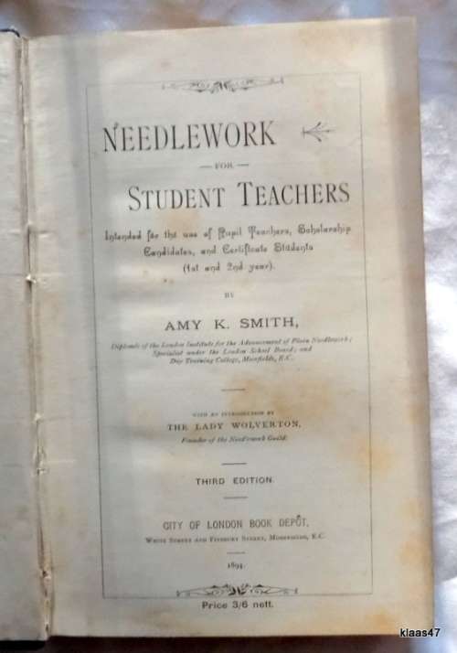 Needlework for Student Teachers Amy K. Smith THIRD Edition 1894 - vintage antique school sewing book