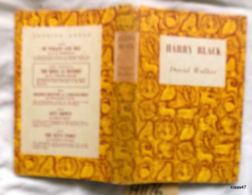 Harry Black - David Walker - Hardcover 1958