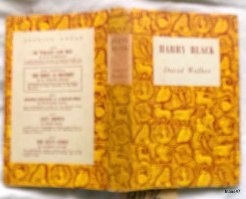 Harry Black - David Walker - Hardcover 1958
