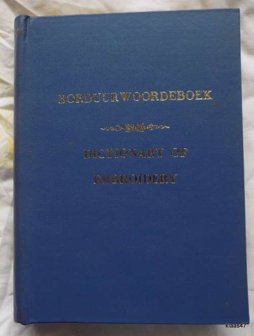 BORDUUR WOORDEBOEK/DICTIONARY OF EMBROIDERY  HARDCOVER 1972