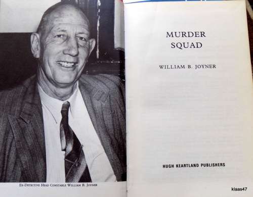 MURDER SQUAD. BY  William B. Joyner hardcover  1st 1968