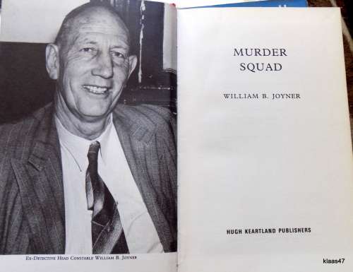 MURDER SQUAD. BY  William B. Joyner hardcover  1st 1968