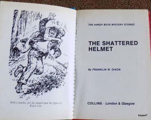 THE HARDY BOYS SERIES THE SHATTERED HELMET  BY F.W. DIXON  1979