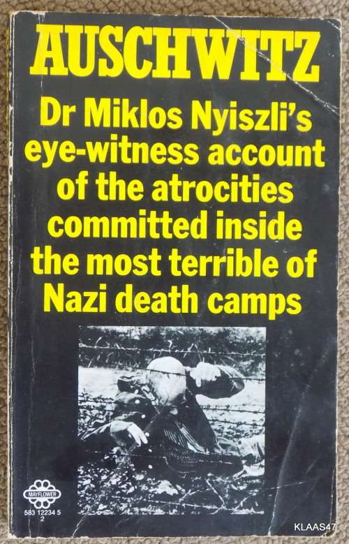 Auschwitz Dr Miklos Nyiszli A Doctor`s Eyewitness account PAPERBACK  1971