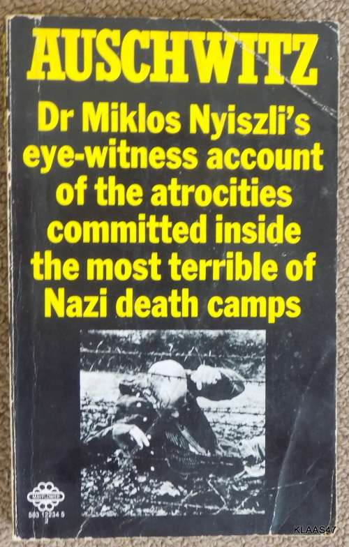Auschwitz Dr Miklos Nyiszli A Doctor`s Eyewitness account PAPERBACK  1971