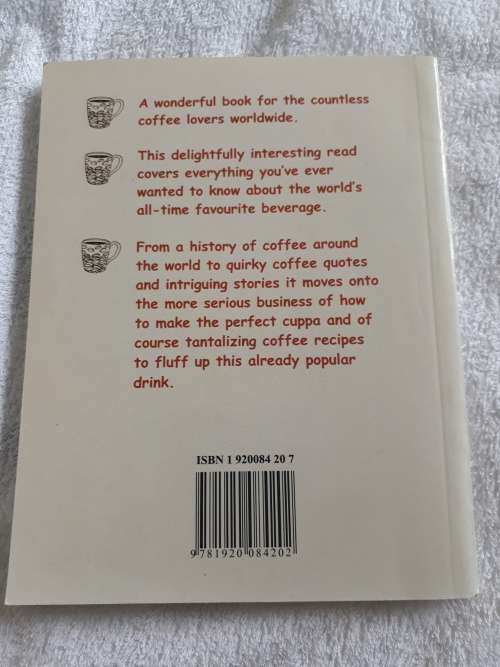 The Little Book of Coffee (For Coffee Lovers) Jackie Rapson (Illovo Sugar Limited)