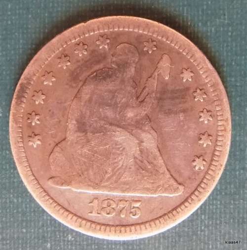 U.S.A. - 1875 - ¼ Dollar `Seated Liberty Quarter` - gap filler - very worn and scratched.